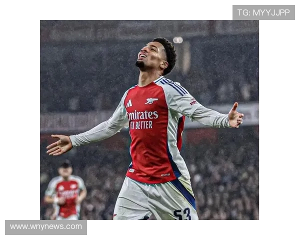 恩瓦内里弟弟亮相酋长球场助阿森纳征欧青赛